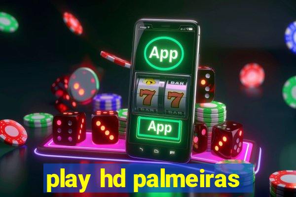 play hd palmeiras